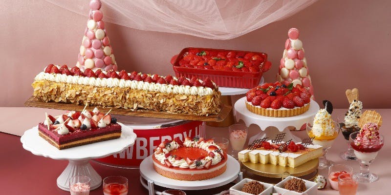 【ストロベリーホリック スイーツブッフェ】第一弾＋お食事（平日1/20～3/31）