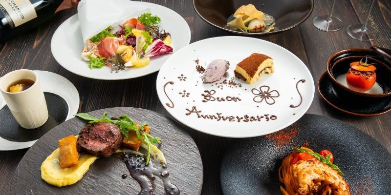 【記念日　Anniversary Course】前菜からドルチェまでフルコース全6品 10000円