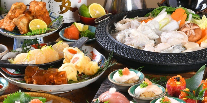 【絶品ふぐ堪能コース】＋飲み放題120分