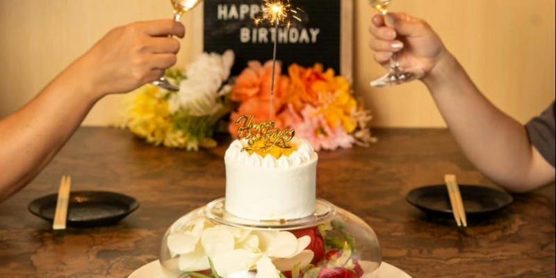 「誕生日コース」大切な方との時間を堪能できるコース 　「記念日」